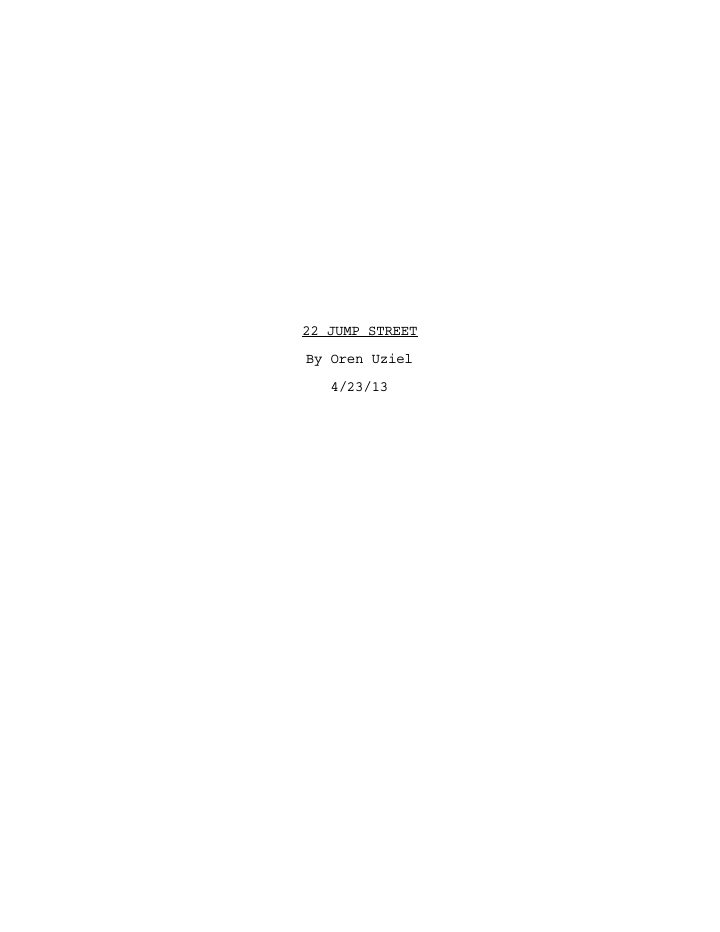 22 Jump Street screenplay first page