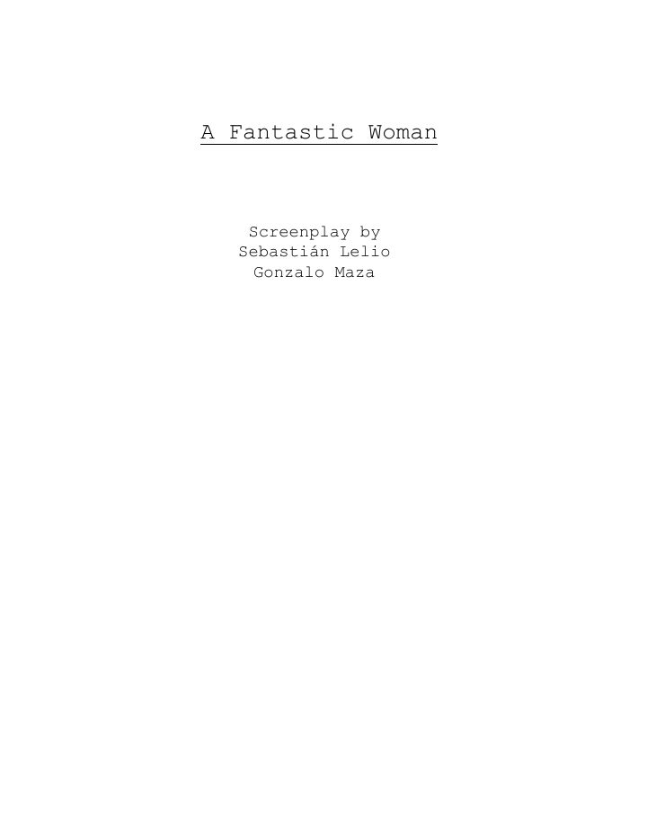 A Fantastic Woman screenplay first page