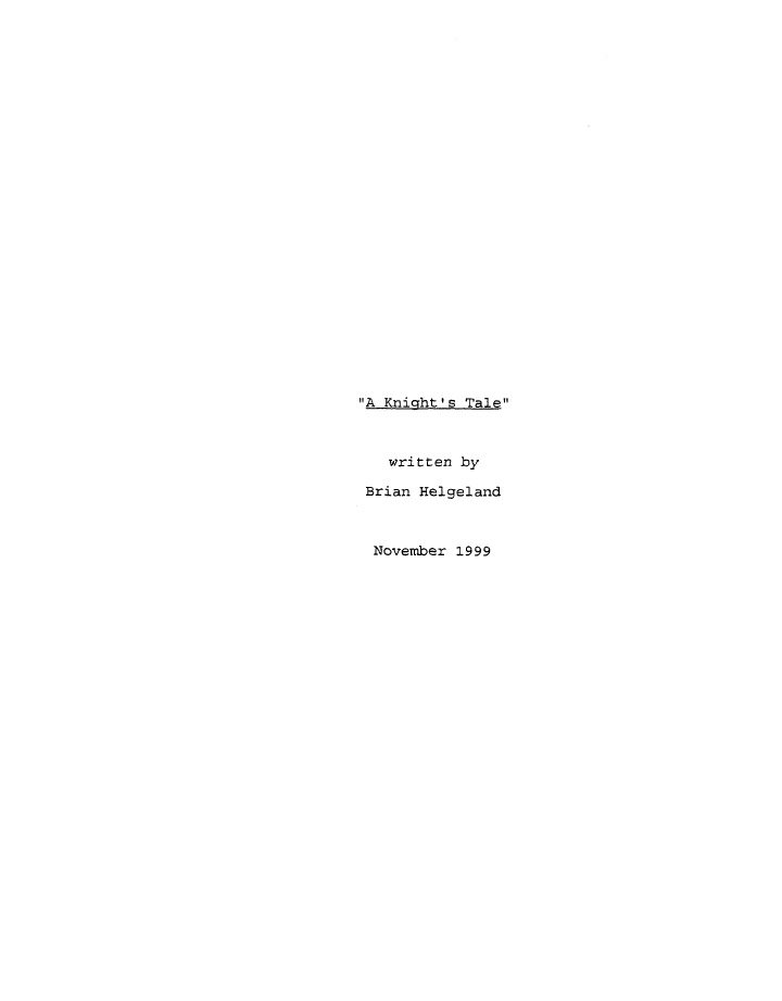 A Knight's Tale screenplay first page