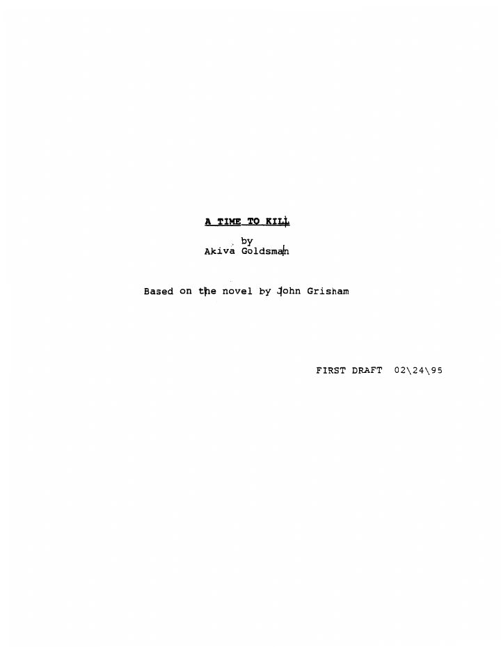 A Time to Kill screenplay first page