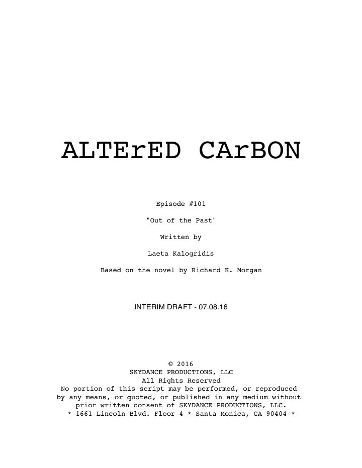 Altered Carbon: 101: Out of the Past screenplay first page