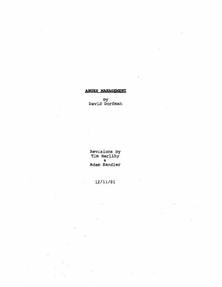 Anger Management screenplay first page