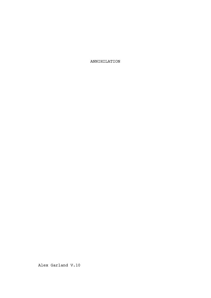 Annihilation screenplay first page