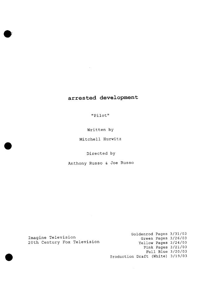 Arrested Development: 101: Pilot screenplay first page