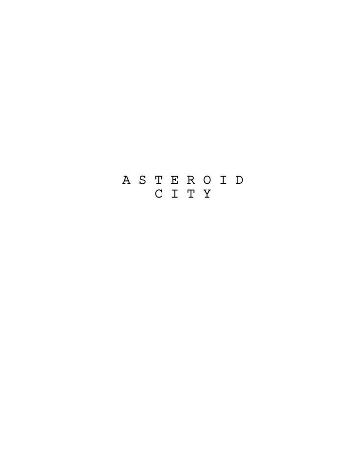Asteroid City screenplay first page