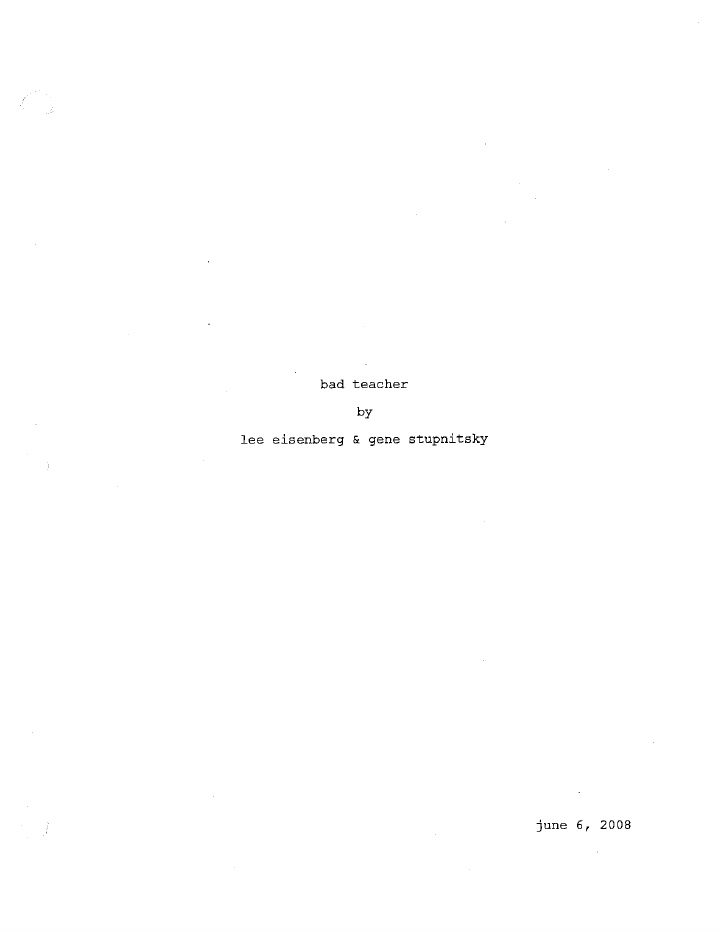Bad Teacher screenplay first page