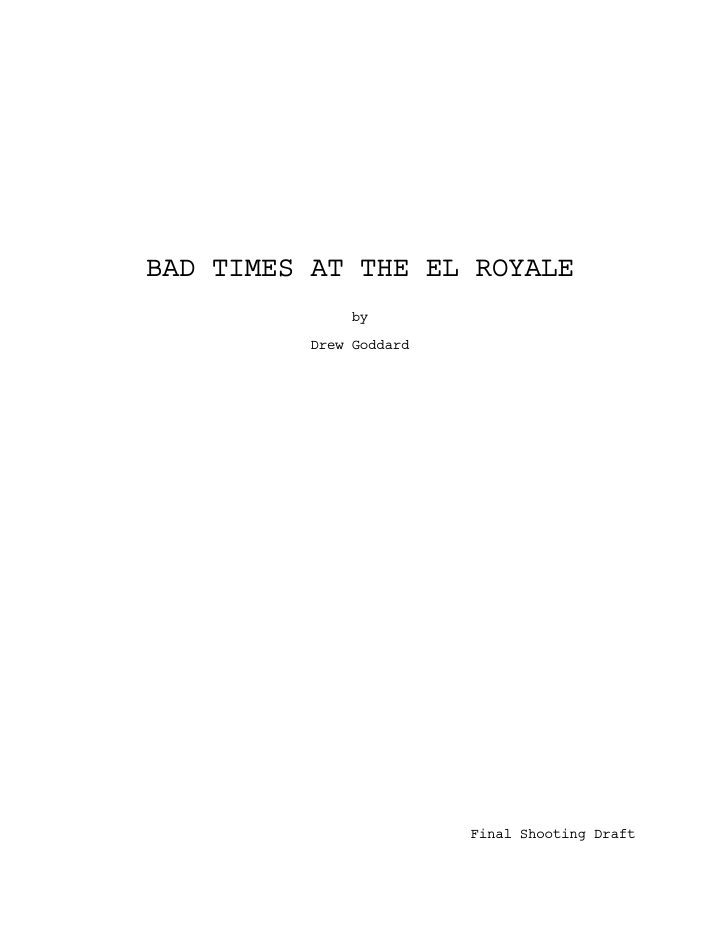Bad Times at the El Royale screenplay first page