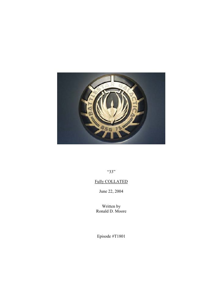Battlestar Galactica: 101: 33 screenplay first page