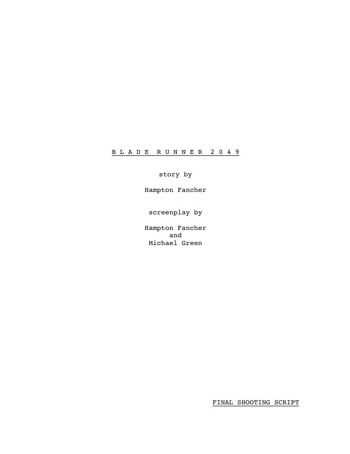 Blade Runner 2049 screenplay first page