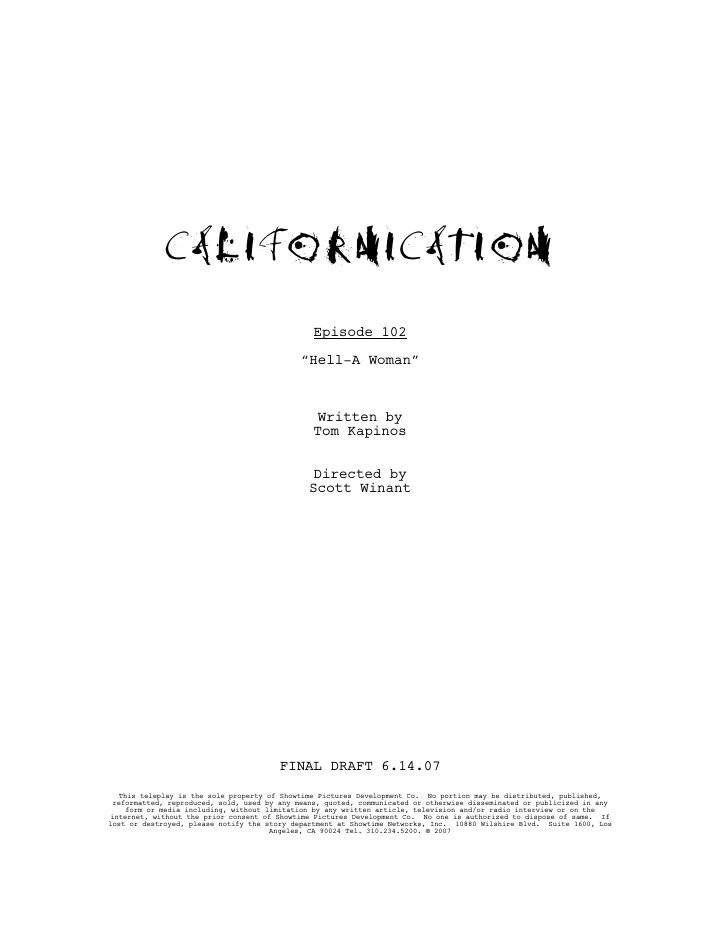 Californication: 102: Hell-A Woman screenplay first page