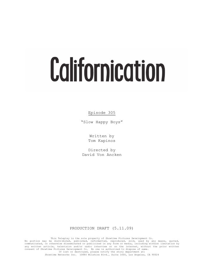 Californication: 305: Slow Happy Boys screenplay first page