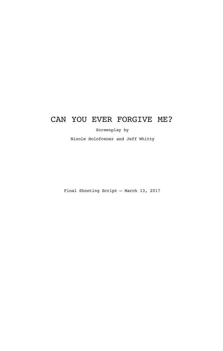 Can You Ever Forgive Me? screenplay first page