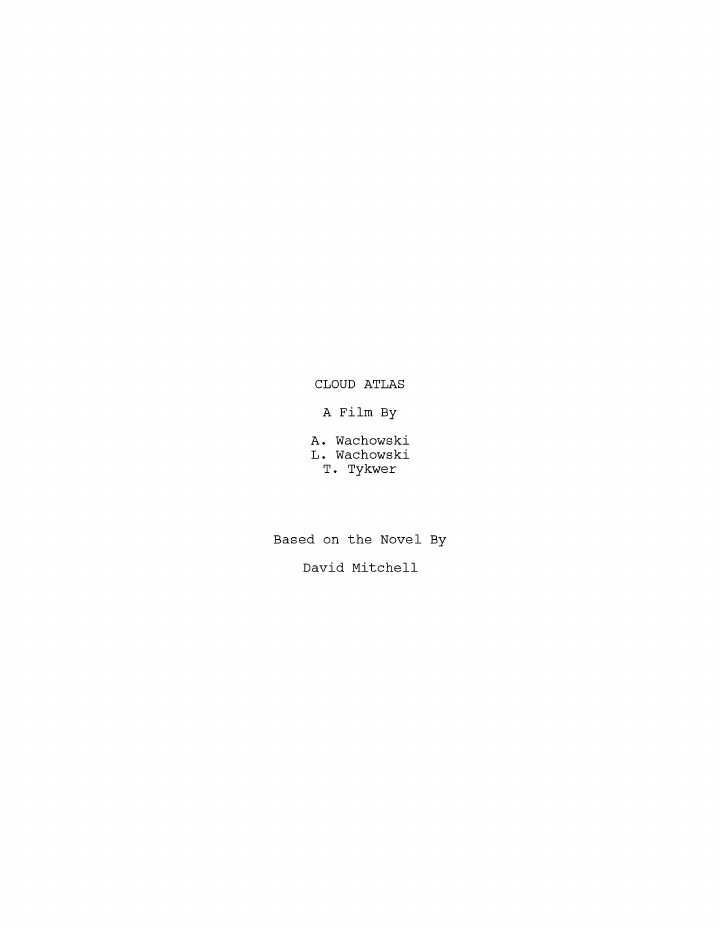 Cloud Atlas screenplay first page