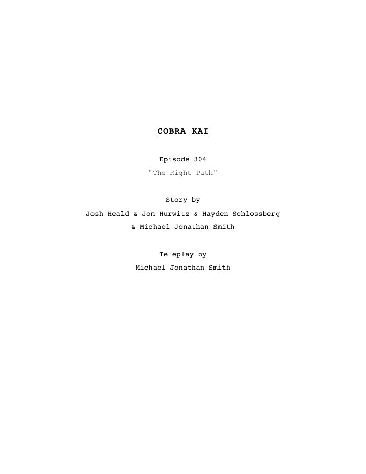 Cobra Kai: 304: The Right Path screenplay first page