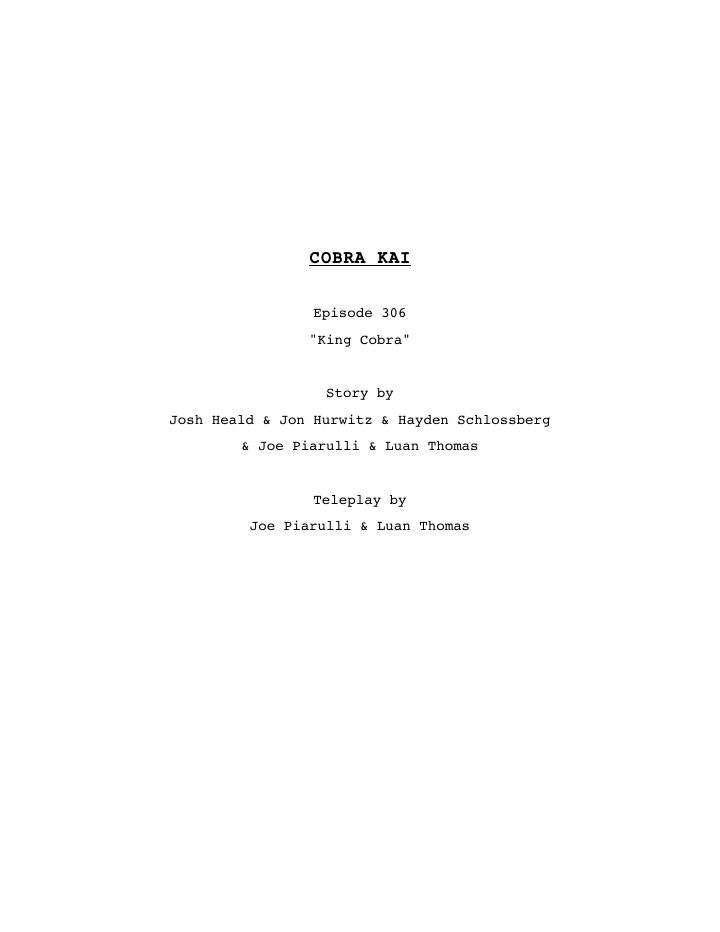 Cobra Kai: 306: King Cobra screenplay first page