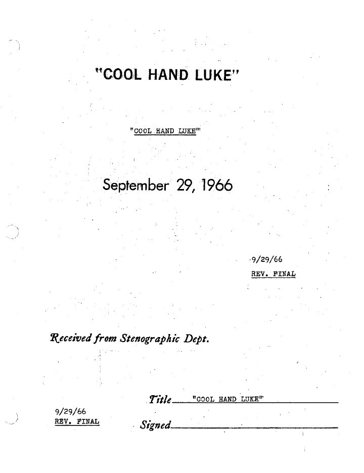 Cool Hand Luke screenplay first page