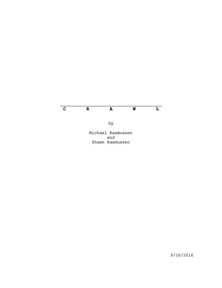 Crawl screenplay first page