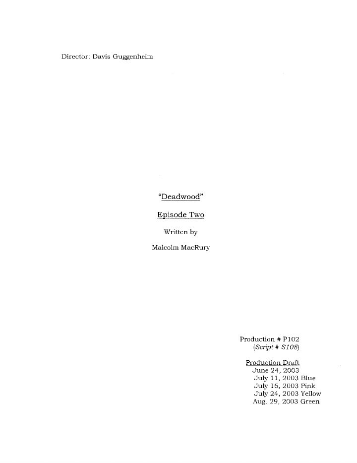 Deadwood: 102: Deep Water screenplay first page