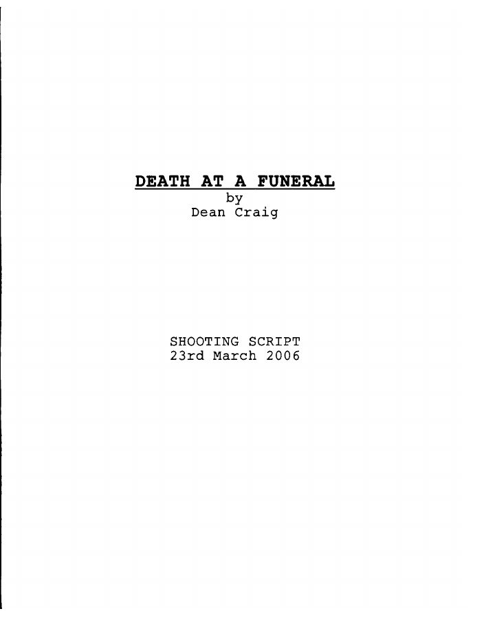 Death at a Funeral screenplay first page