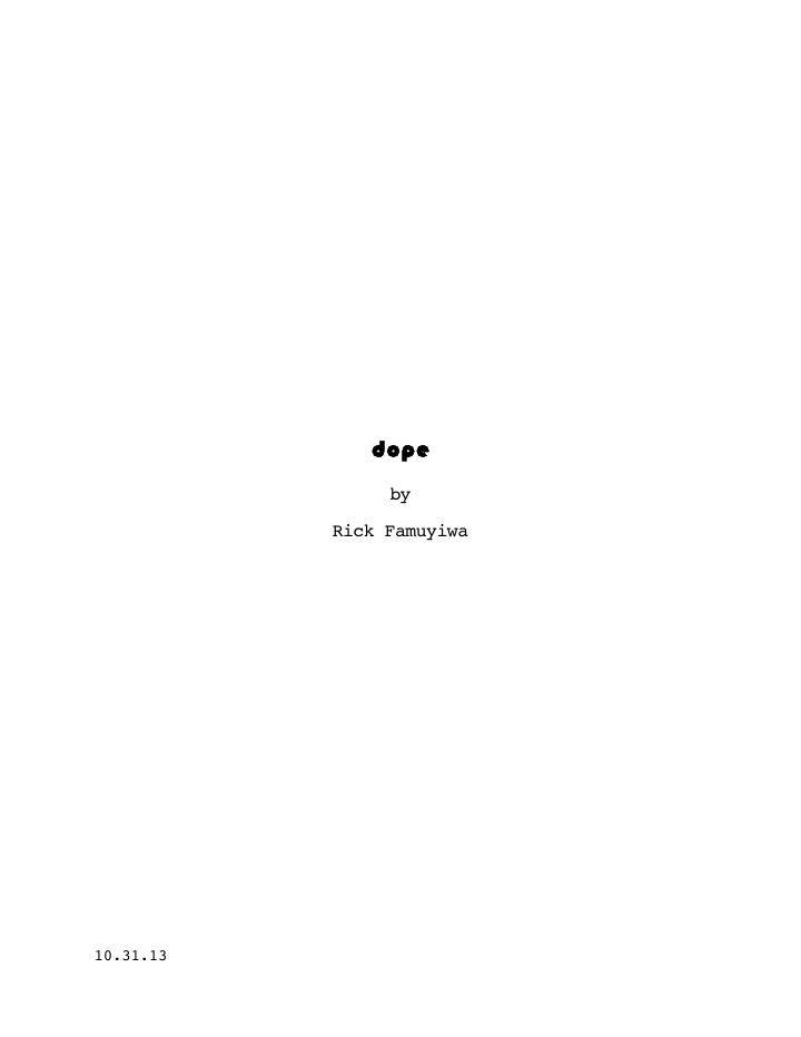Dope screenplay first page