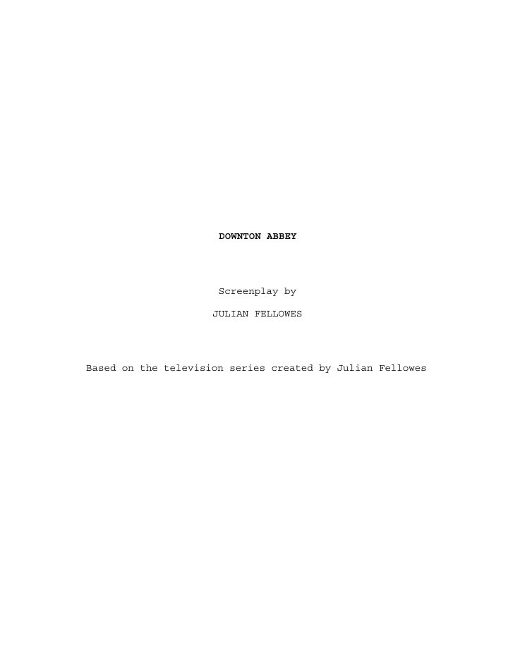 Downton Abbey screenplay first page