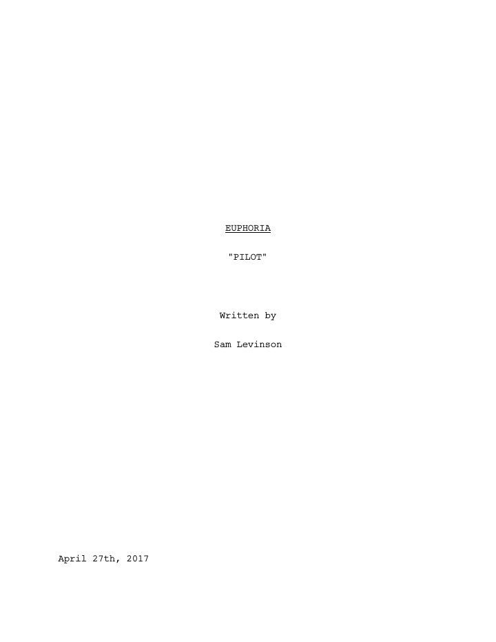 Euphoria: 101: Pilot screenplay first page