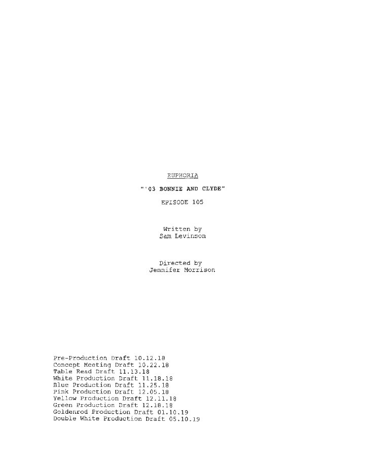 Euphoria: 105: '03 Bonnie and Clyde screenplay first page
