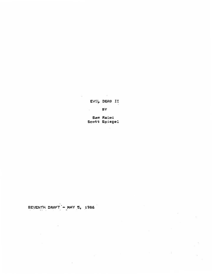 Evil Dead II screenplay first page