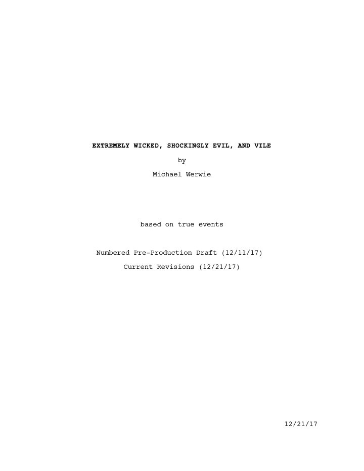 Extremely Wicked, Shockingly Evil and Vile screenplay first page