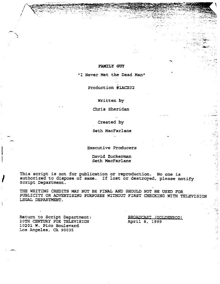 Family Guy: 102: I Never Met the Dead Man screenplay first page