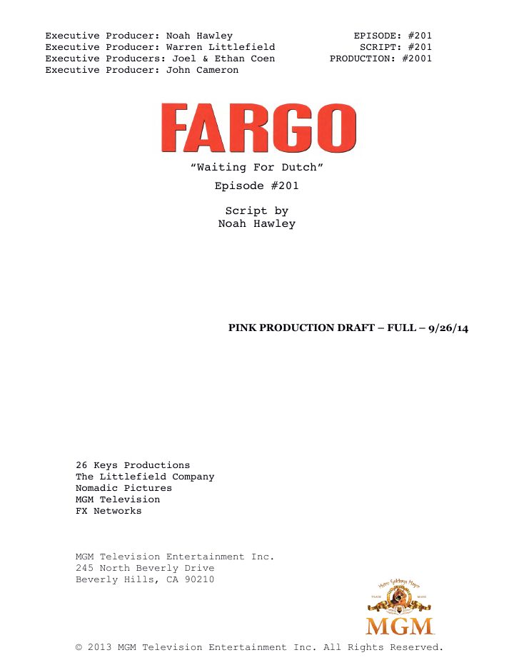 Fargo: 201: Waiting for Dutch screenplay first page