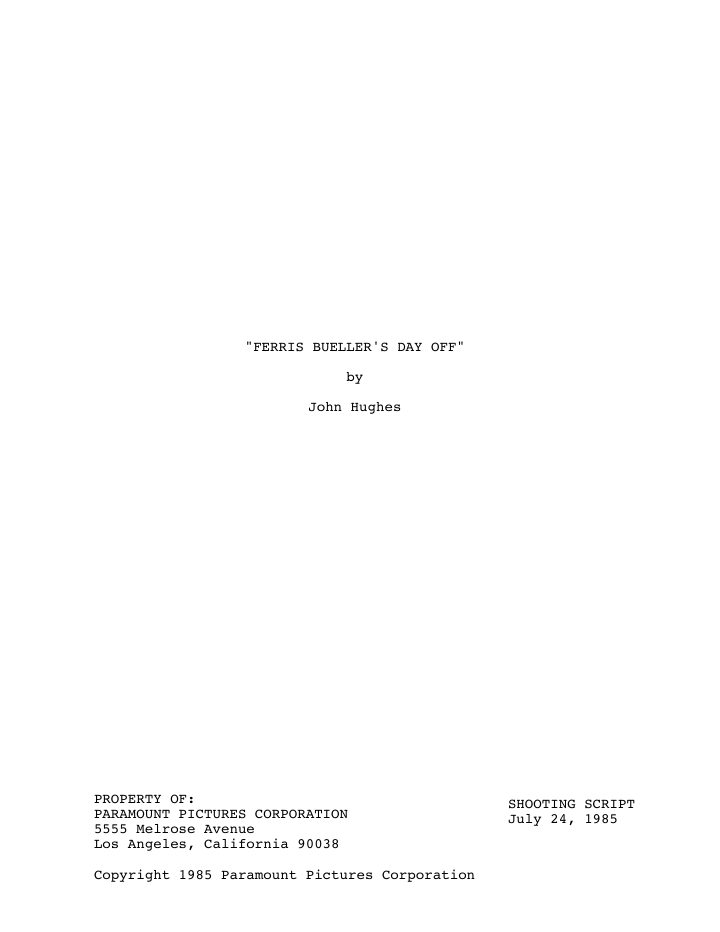 Ferris Bueller's Day Off screenplay first page