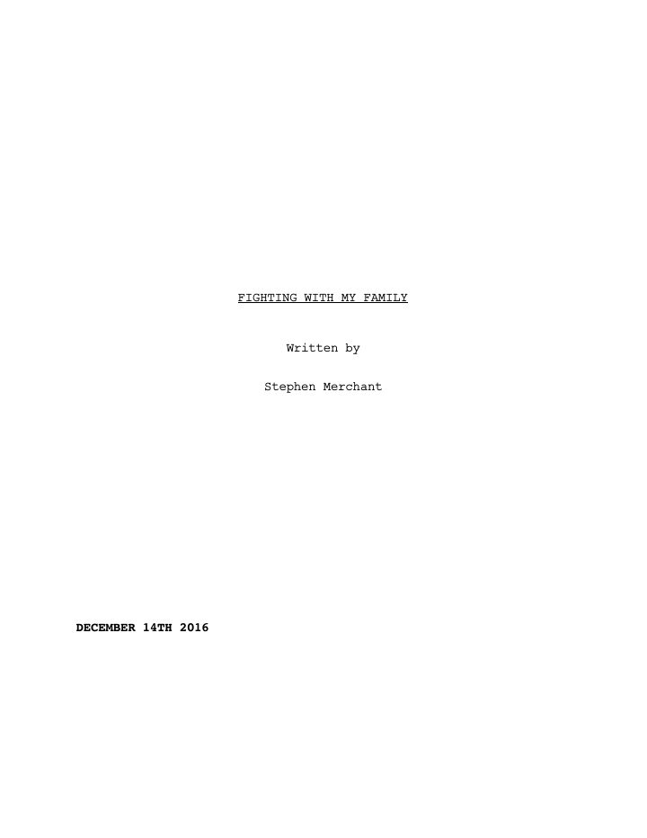 Fighting with My Family screenplay first page