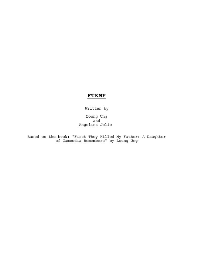 First They Killed My Father screenplay first page