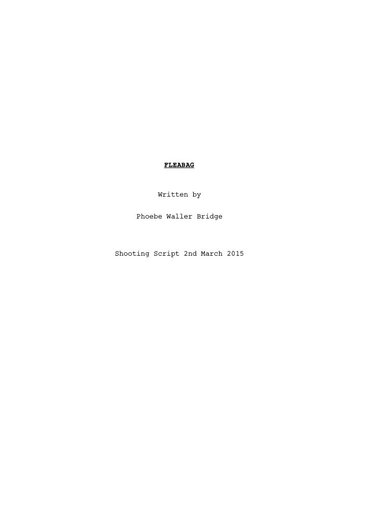 Fleabag: 101: Episode #1.1 screenplay first page