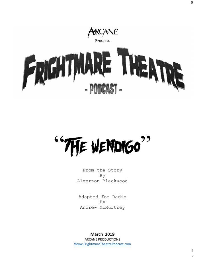 The Frightmare Theatre Podcast: 102: The Wendigo screenplay first page