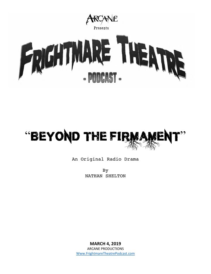 The Frightmare Theatre Podcast: 103: Beyond the Firmament screenplay first page