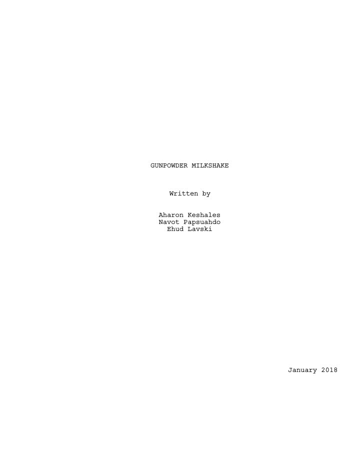 Gunpowder Milkshake screenplay first page