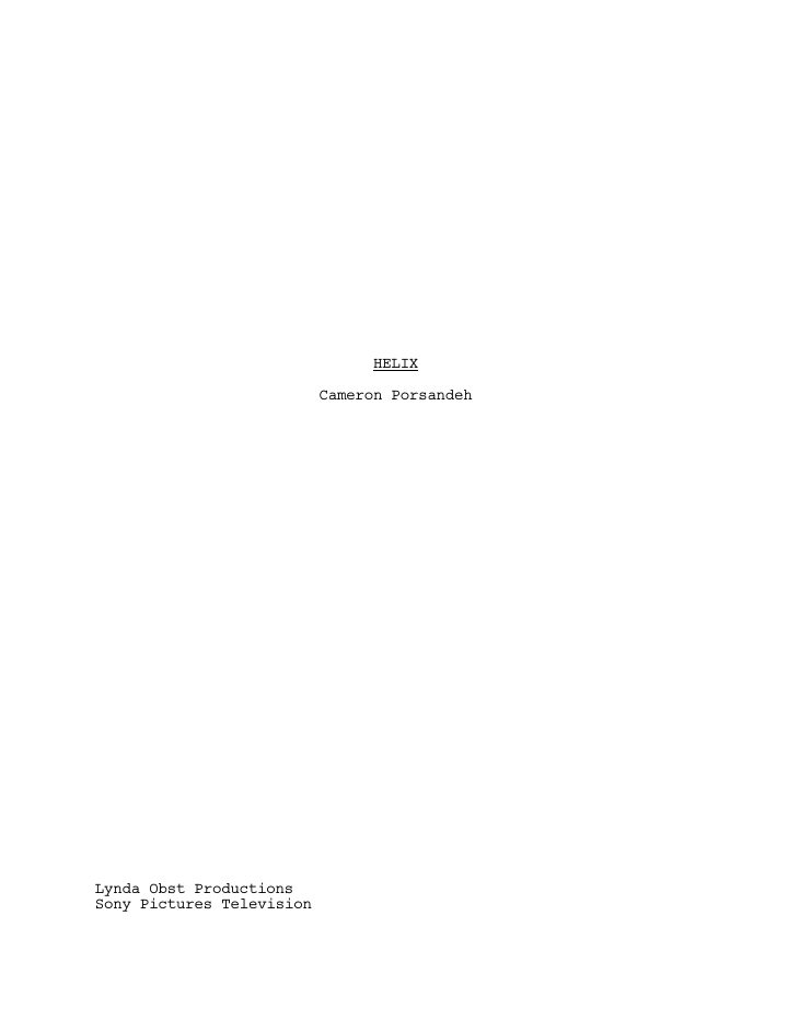 Helix: 101: Pilot screenplay first page