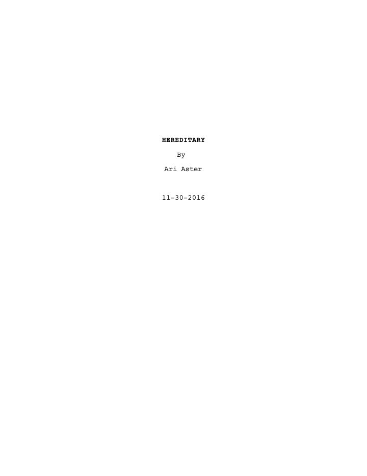 Hereditary screenplay first page