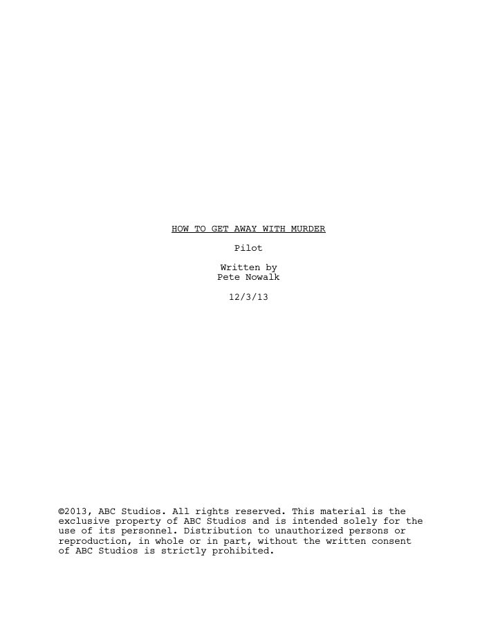 How to Get Away with Murder: 101: Pilot screenplay first page