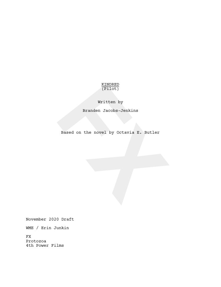 Kindred: 101: Dana screenplay first page
