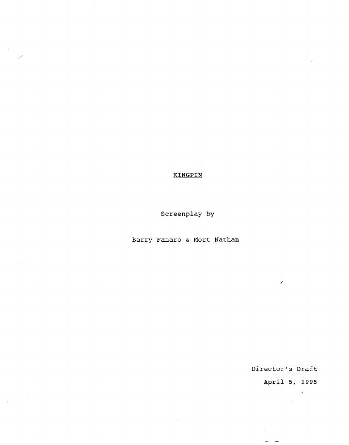 Kingpin screenplay first page