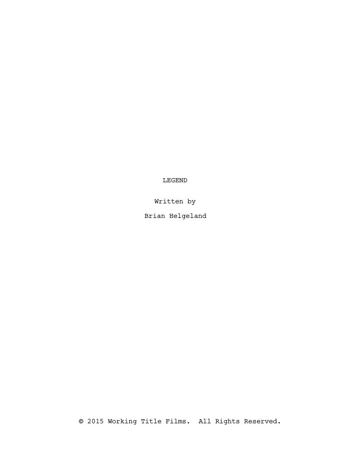 Legend screenplay first page
