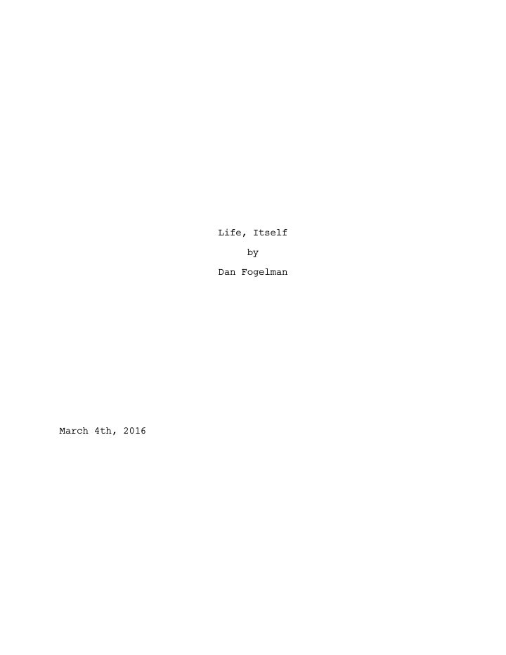 Life Itself screenplay first page