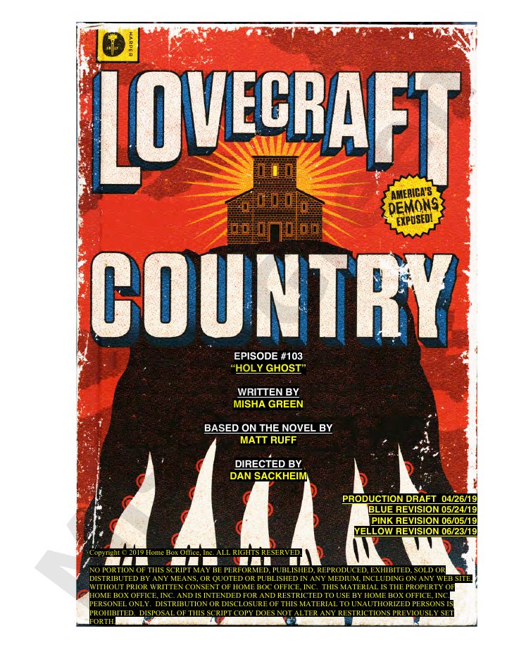 Lovecraft Country: 103: Holy Ghost screenplay first page