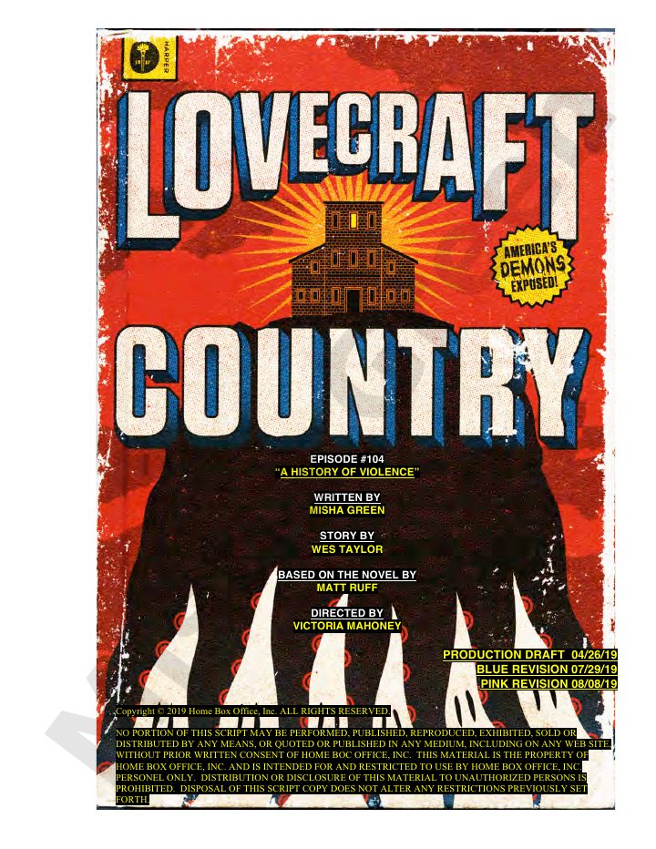 Lovecraft Country: 104: A History of Violence screenplay first page
