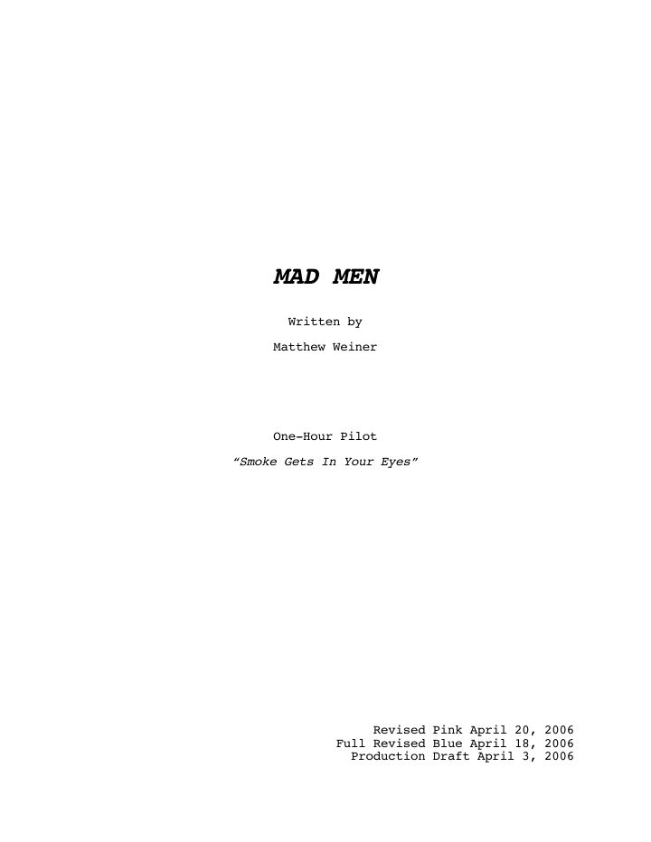 Mad Men: 101: Smoke Gets in Your Eyes screenplay first page