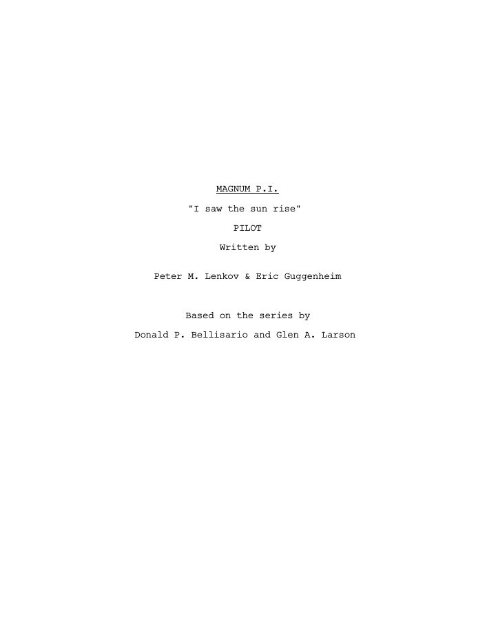 Magnum P.I.: 101: I Saw the Sun Rise screenplay first page
