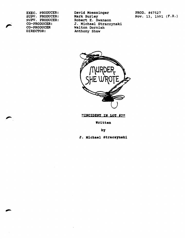 Murder, She Wrote: 813: Incident in Lot 7 screenplay first page
